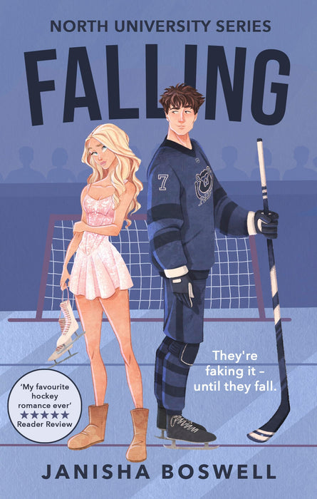Falling : A spicy, 2026 must-read fake-dating college romance with a figure skater x ice hockey player