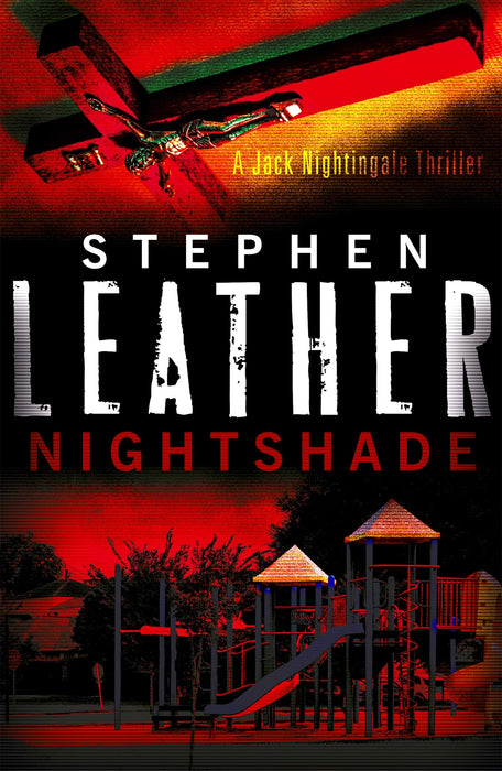 Nightshade : The 4th Jack Nightingale Supernatural Thriller