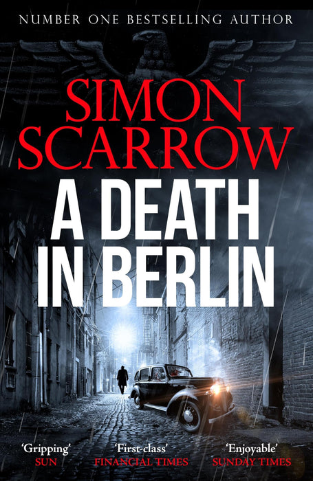 A Death in Berlin : A gripping new World War 2 thriller from the bestselling author
