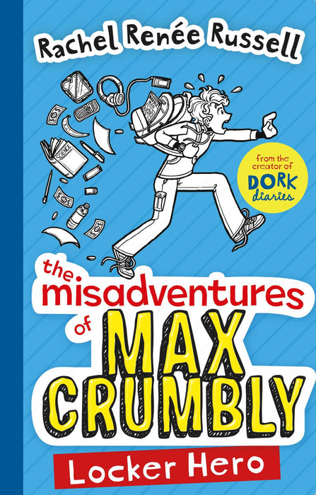 The Misadventures of Max Crumbly 1 : Locker Hero Volume 1