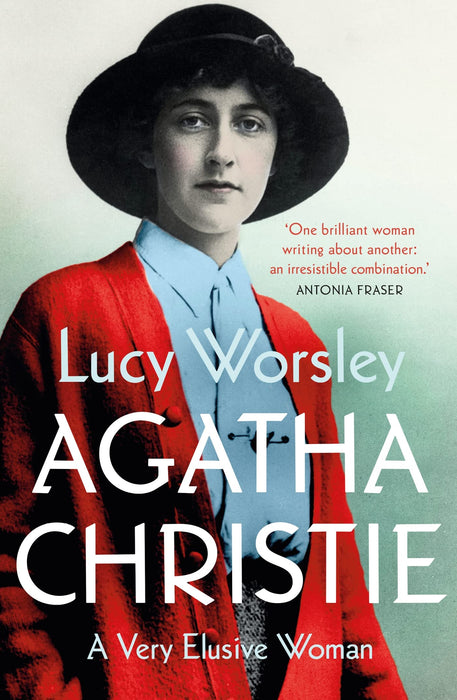 Agatha Christie : The Sunday Times bestselling biography of the legendary creator of Hercule Poirot and Miss Marple