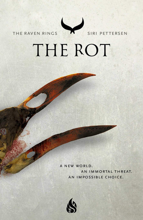 The Rot : The Raven Rings Part 2