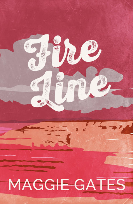 Fire Line : An enemies-to-lovers, spicy cowboy romance – your new wild romance obsession
