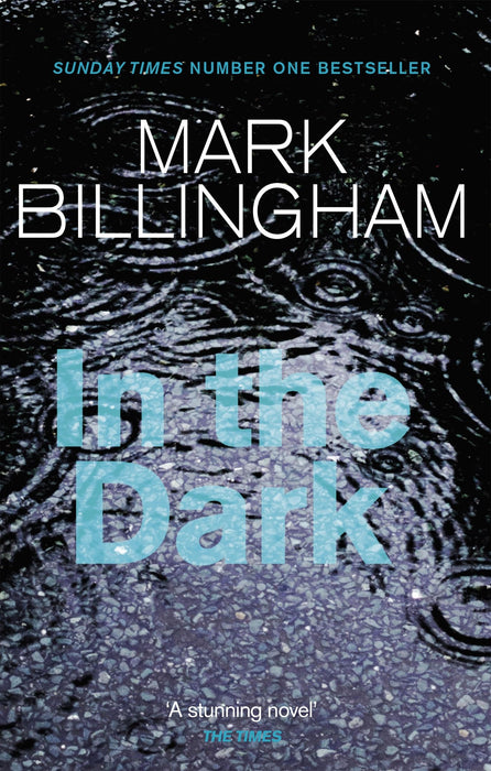 In The Dark : The most gripping thriller you'll read this year