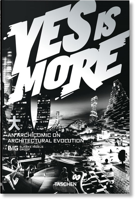 BIG. Yes is More : An Archicomic on Architectural Evolution