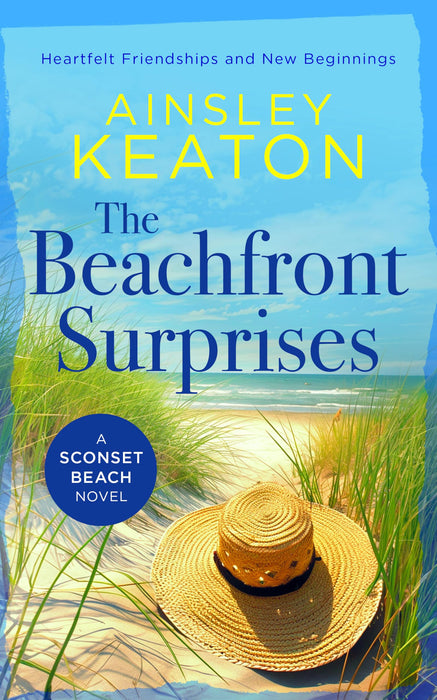 The Beachfront Surprises : A Sconset Beach novel