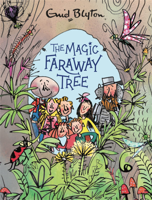 The Magic Faraway Tree: The Magic Faraway Tree Deluxe Edition : A stunning gift edition of the second story in the beloved series that inspired the biggest new family movie, The Magic Faraway Tree