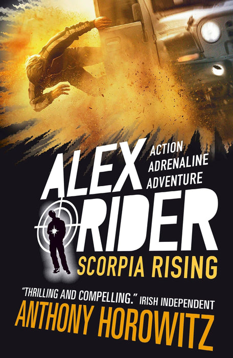 Scorpia Rising : The explosive ninth adventure in the bestselling spy series that's sold over 21 million copies; for fans of action, gadgets and danger aged 9-14