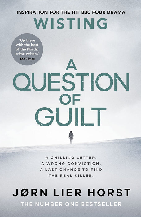 A Question of Guilt : The heart-pounding new novel from the No. 1 bestseller