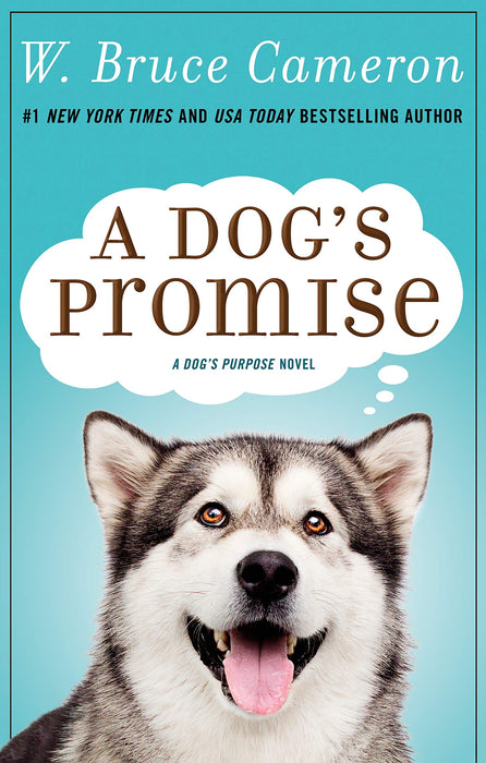 A Dog's Promise : A Novel : 3