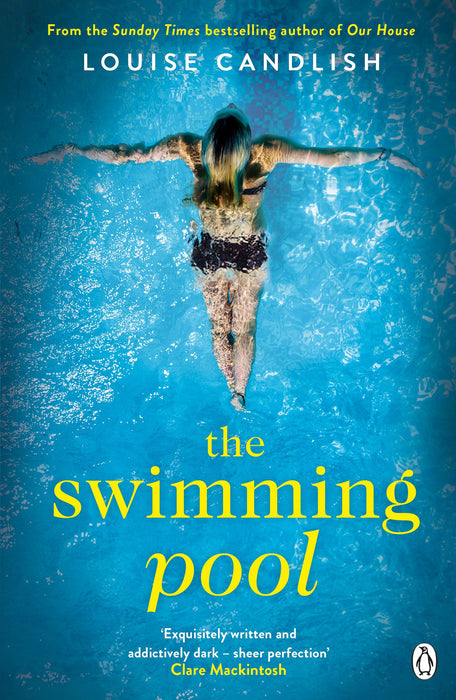 The Swimming Pool : From the author of ITV’s Our House starring Martin Compston and Tuppence Middleton