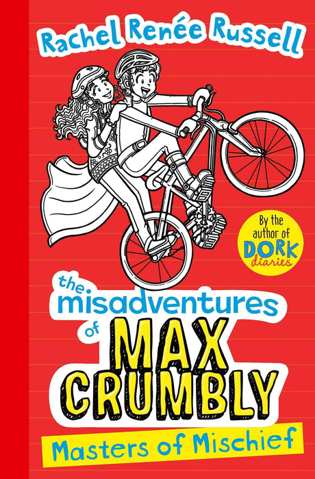 Misadventures of Max Crumbly 3 : Masters of Mischief Volume 3