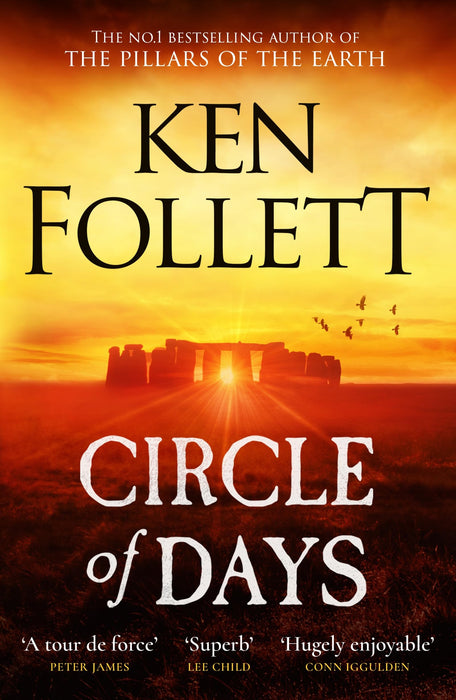 Circle of Days : The epic new novel from the No. 1 bestselling author of The Pillars of the Earth