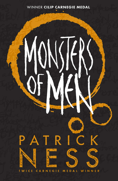 Monsters of Men : A new edition of the third book in the iconic multi-award-winning trilogy; a gripping dystopian YA novel with themes of prejudice, power and masculinity