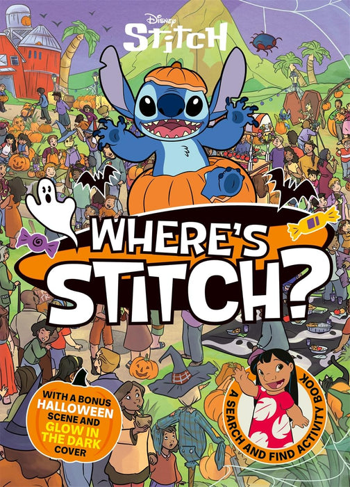 Where's Stitch? : A LIMITED HALLOWEEN edition Disney search-and-find activity book with GLOW IN THE DARK cover!
