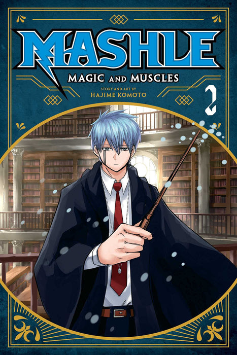Mashle: Magic and Muscles, Vol. 2 : Mash Burnedead And The Magic Of Iron