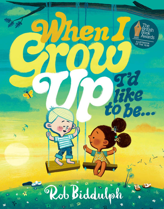 When I Grow Up I’d Like to Be…