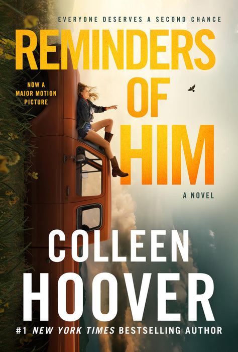 Reminders of Him : A Novel