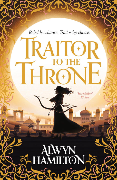 Traitor to the Throne : The must-read New York Times-bestselling fantasy series