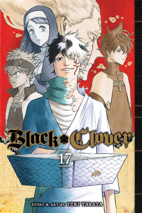 Black Clover, Vol. 17 : Fall, Or Save The Kingdom Volume 17