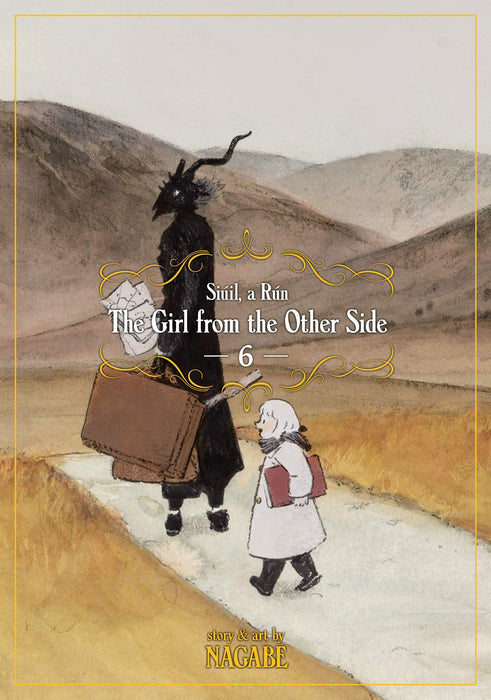 The Girl From the Other Side: Siuil, a Run Vol. 6 : 6