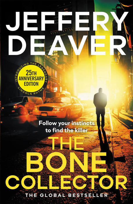 The Bone Collector : The totally gripping crime and mystery thriller from the global bestseller
