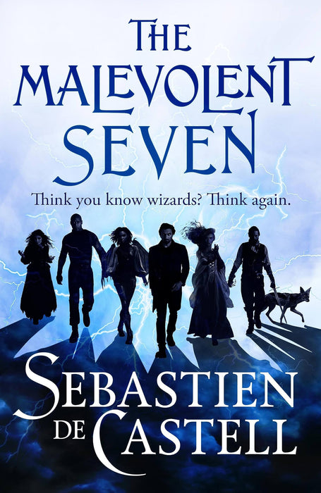 The Malevolent Seven : "Terry Pratchett meets Deadpool" in this darkly funny fantasy