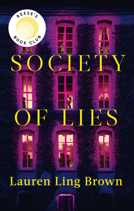 Society of Lies : The Reese Witherspoon Book Club Pick