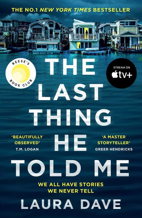 The Last Thing He Told Me : Now a major Apple TV series starring Jennifer Garner and Nikolaj Coster-Waldau