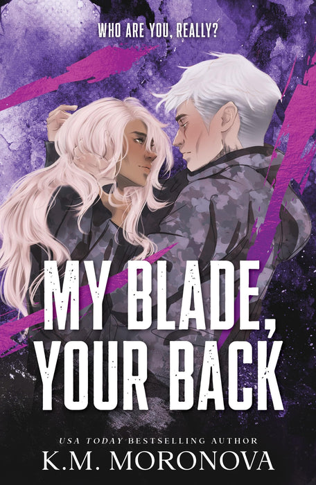 My Blade, Your Back : The Dark Military Romance Sequel to Your Knife, My Heart (Dark Forces Book 2)