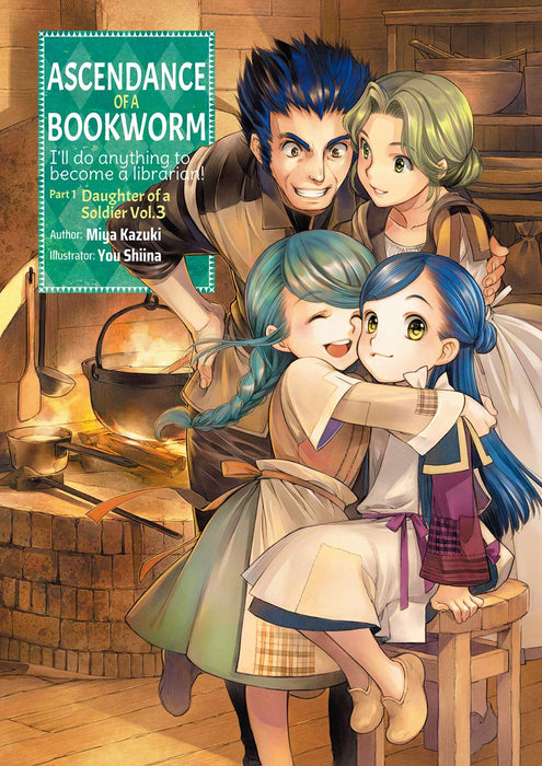 Ascendance of a Bookworm: Part 1 Volume 3 : Part 1 Volume 3