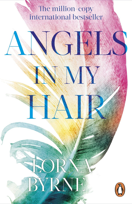 Angels in My Hair : 15th Anniversary Edition of the International Bestseller