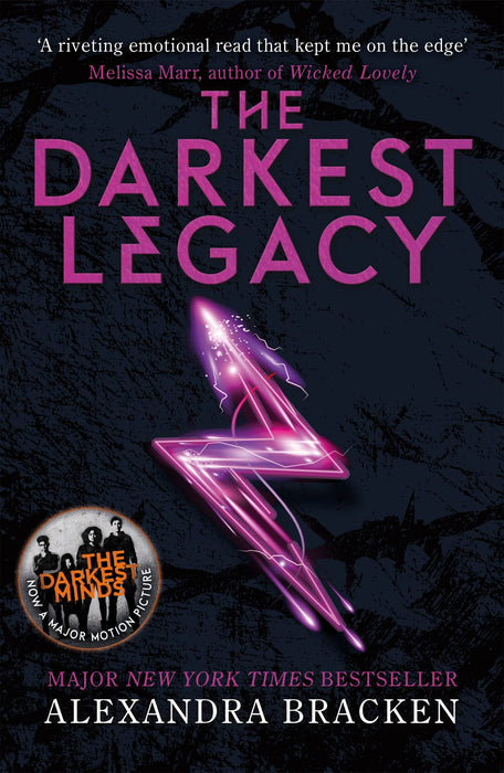 A Darkest Minds Novel: The Darkest Legacy : Book Four in the heart-stopping dystopian series from the bestselling author of LORE