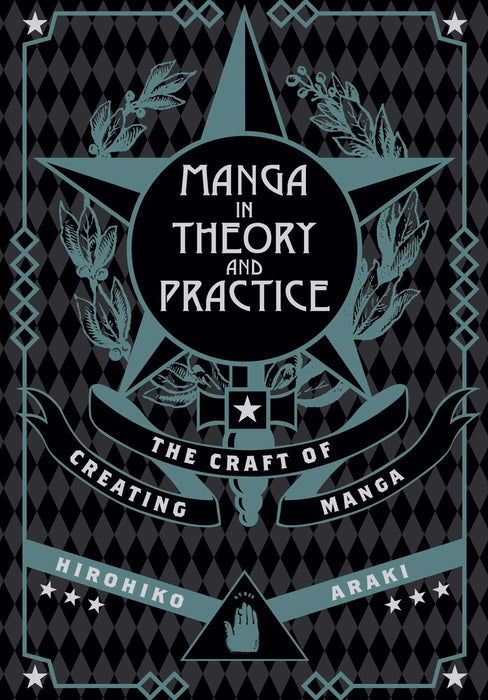 Manga in Theory and Practice : The Craft of Creating Manga
