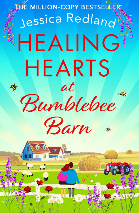 Healing Hearts at Bumblebee Barn : A feel-good novel from MULTI-MILLION COPY BESTSELLER Jessica Redland, author of the Hedgehog Hollow series