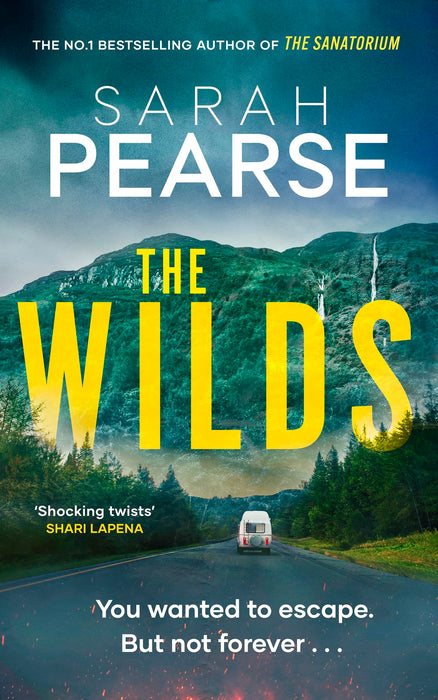 The Wilds : The thrilling new mystery from the bestselling author of The Sanatorium