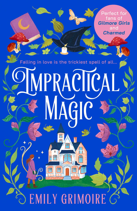 Impractical Magic : Book 1