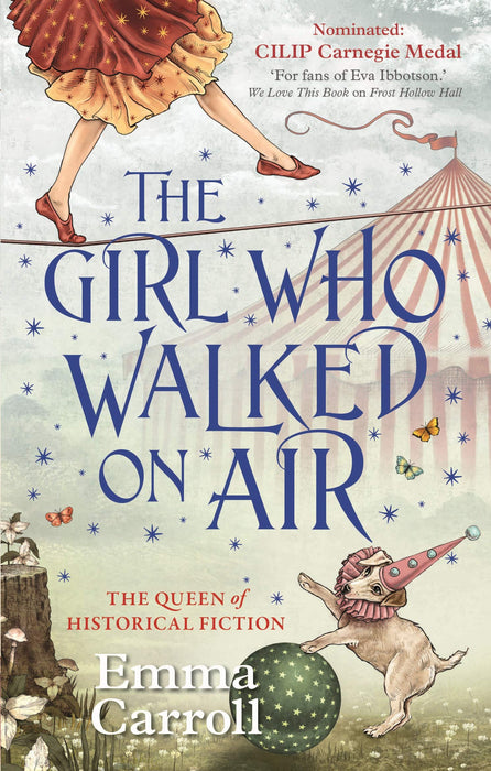 The Girl Who Walked On Air : 'The Queen of historical fiction.' Guardian
