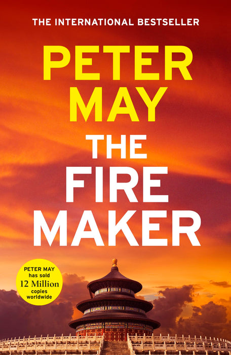 The Firemaker : The explosive crime thriller from the author of The Enzo Files (The China Thrillers Book 1)