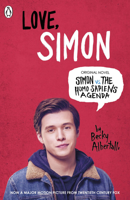 Love Simon : Simon Vs The Homo Sapiens Agenda Official Film Tie-in