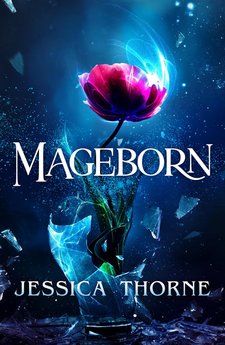 Mageborn : An absolutely gripping fantasy novel