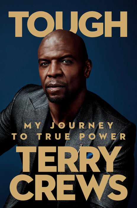 Tough : My Journey to True Power