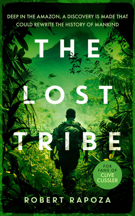 The Lost Tribe : An page-turning archeological thriller with a twist you won't see coming