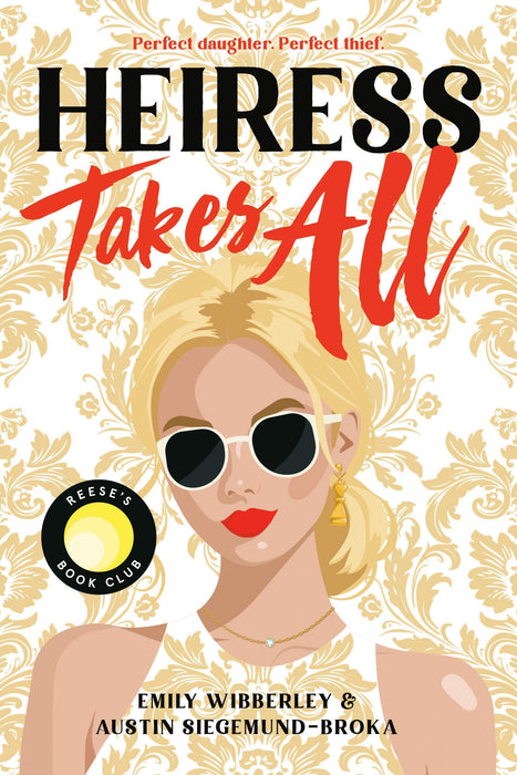 Heiress Takes All