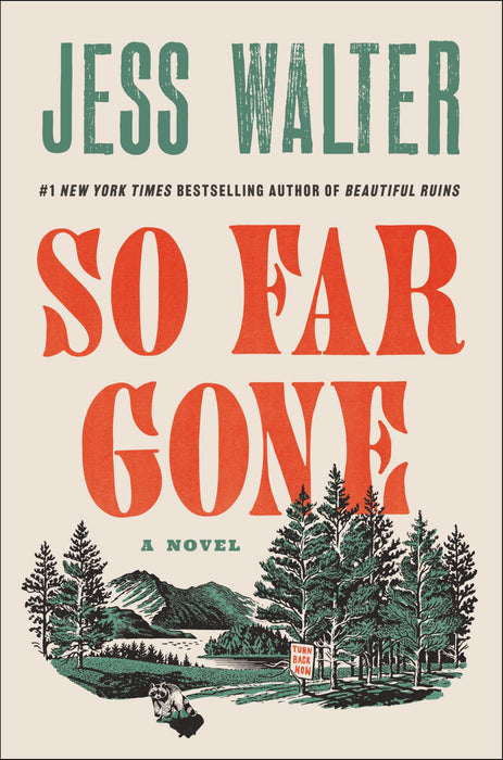 So Far Gone : A Novel