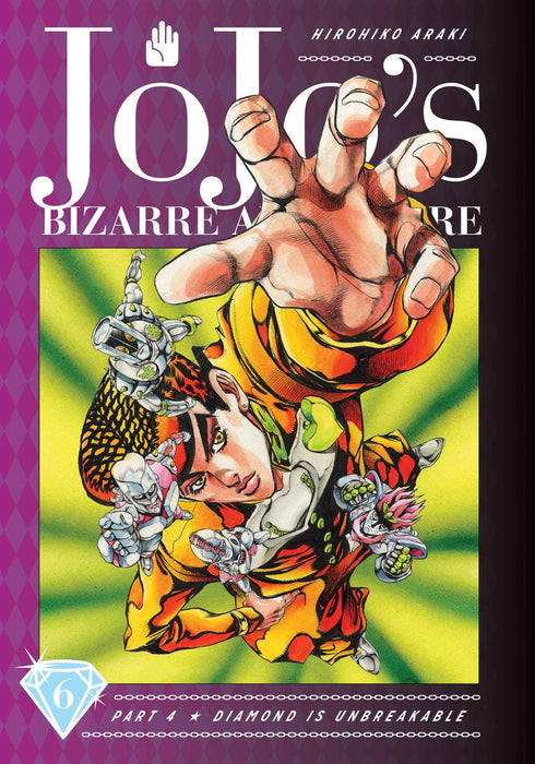 JoJo's Bizarre Adventure: Part 4--Diamond Is Unbreakable, Vol. 6 : Volume 6