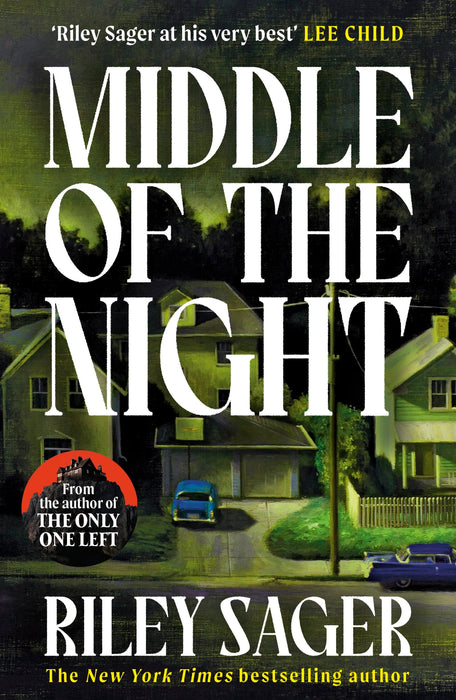 Middle of the Night : A totally gripping and unputdownable thriller with a jaw-dropping twist