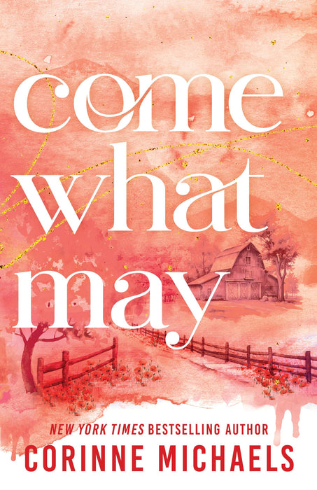 Come What May : A Second Chance Small Town Romance (Ember Falls Book 4)