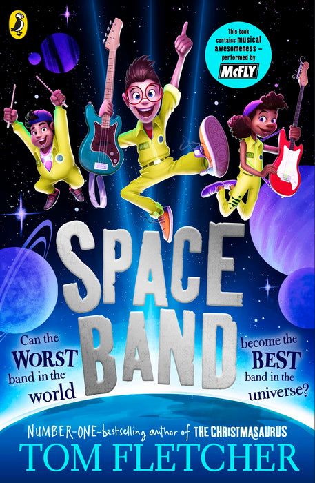 Space Band : The out-of-this-world new adventure from the number-one-bestselling author Tom Fletcher