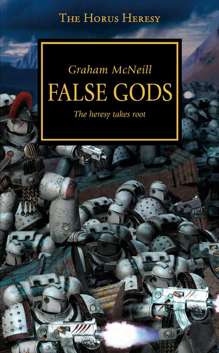 Horus Heresy - False Gods : Volume 2